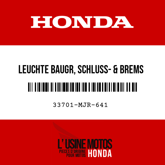 image de 33701-MJR-641 LEUCHTE BAUGR, SCHLUSS- & BREMS