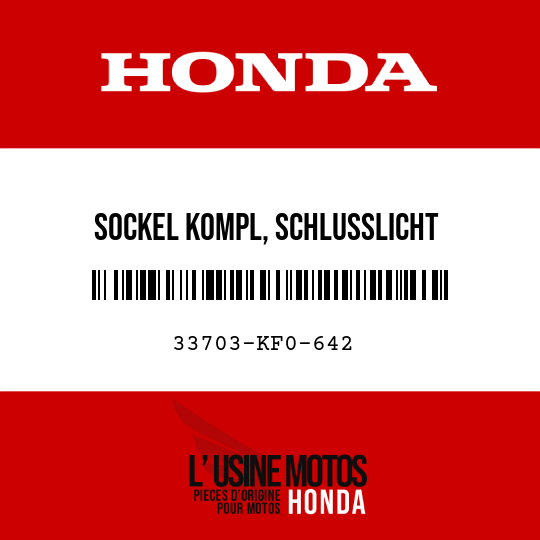 image de 33703-KF0-642 SOCKEL KOMPL, SCHLUSSLICHT
