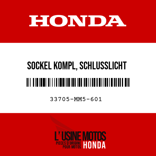 image de 33705-MM5-601 SOCKEL KOMPL, SCHLUSSLICHT