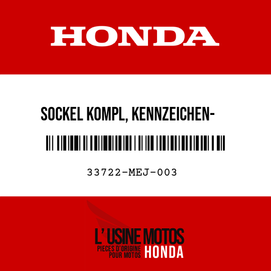 image de 33722-MEJ-003 SOCKEL KOMPL, KENNZEICHEN-   LEUCHTE