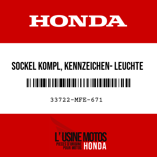 image de 33722-MFE-671 SOCKEL KOMPL, KENNZEICHEN- LEUCHTE