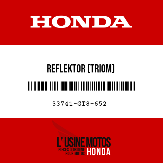 image de 33741-GT8-652 REFLEKTOR (TRIOM)