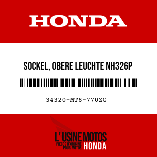 image de 34320-MT8-770ZG SOCKEL, OBERE LEUCHTE NH326P 