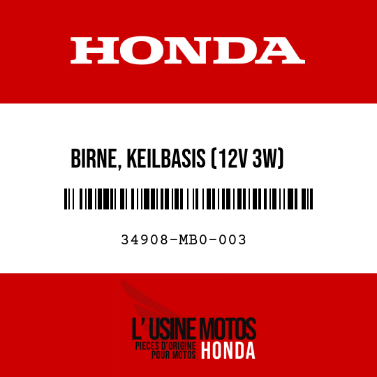 image de 34908-MB0-003 BIRNE, KEILBASIS (12V 3W)