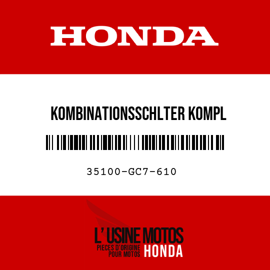 image de 35100-GC7-610 KOMBINATIONSSCHLTER KOMPL