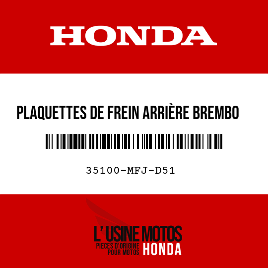 image de 35100-MFJ-D51 Plaquettes de frein arrière Brembo 07HO31SP