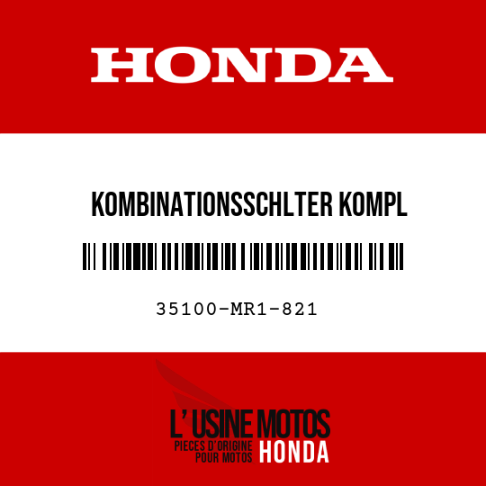 image de 35100-MR1-821 KOMBINATIONSSCHLTER KOMPL