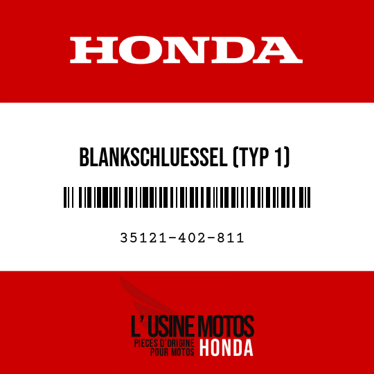 image de 35121-402-811 BLANKSCHLUESSEL (TYP 1) (SCHLUESSELNUMMER, AXX / BXX)