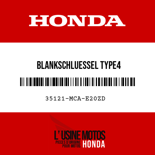 image de 35121-MCA-E20ZD BLANKSCHLUESSEL TYPE4 