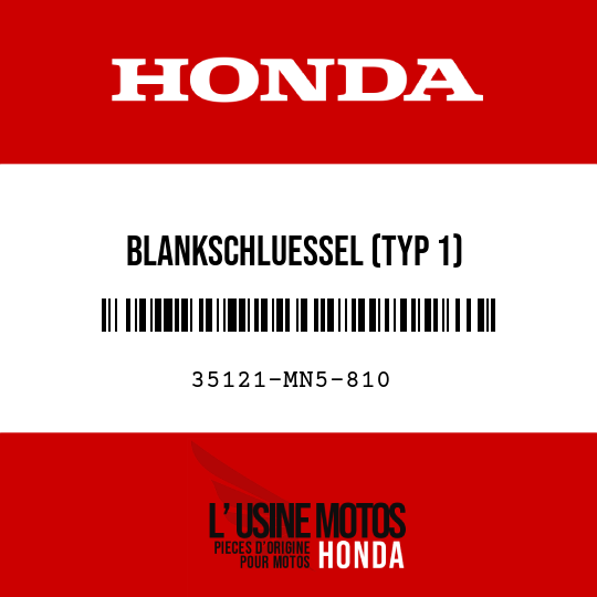 image de 35121-MN5-810 BLANKSCHLUESSEL (TYP 1)