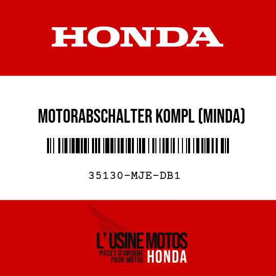 image de 35130-MJE-DB1 MOTORABSCHALTER KOMPL (MINDA)