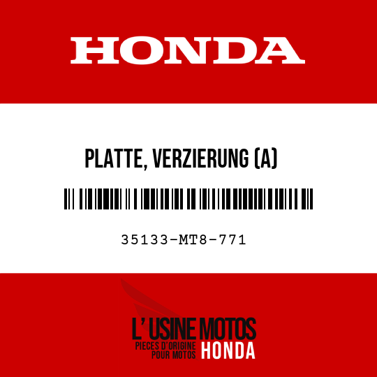 image de 35133-MT8-771 PLATTE, VERZIERUNG (A)