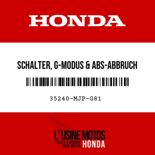 image de 35240-MJP-G81 SCHALTER, G-MODUS & ABS-ABBRUCH HINTEN