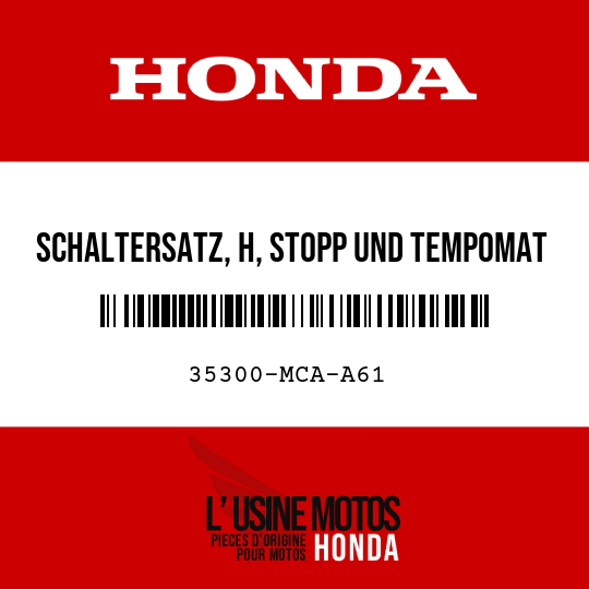 image de 35300-MCA-A61 SCHALTERSATZ, H, STOPP UND TEMPOMAT