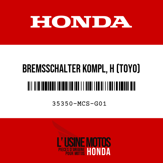 image de 35350-MCS-G01 BREMSSCHALTER KOMPL, H (TOYO)