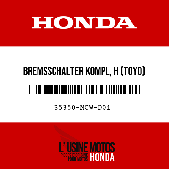 image de 35350-MCW-D01 BREMSSCHALTER KOMPL, H (TOYO)