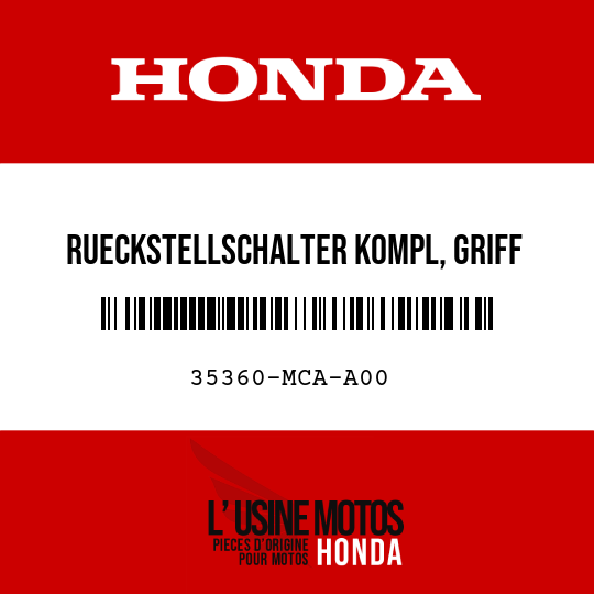 image de 35360-MCA-A00 RUECKSTELLSCHALTER KOMPL, GRIFF