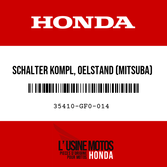 image de 35410-GF0-014 SCHALTER KOMPL, OELSTAND (MITSUBA)