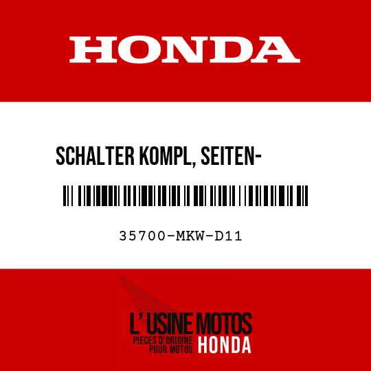 image de 35700-MKW-D11 SCHALTER KOMPL, SEITEN- STAENDER