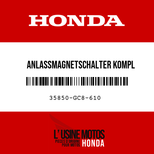 image de 35850-GC8-610 ANLASSMAGNETSCHALTER KOMPL