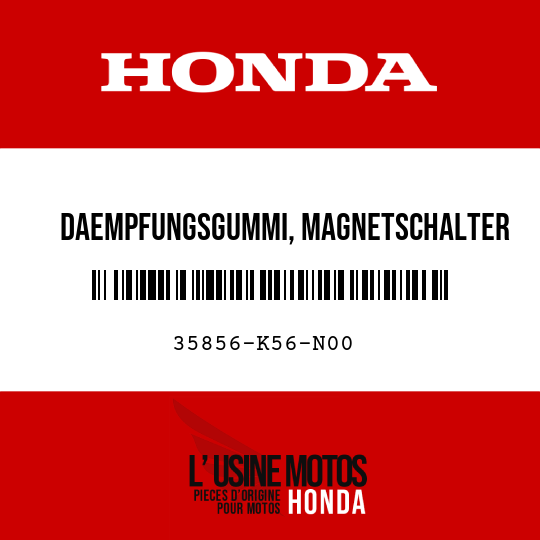 image de 35856-K56-N00 DAEMPFUNGSGUMMI, MAGNETSCHALTER