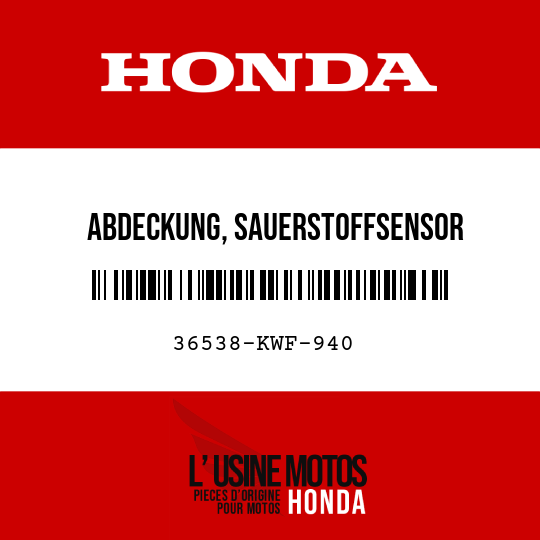 image de 36538-KWF-940 ABDECKUNG, SAUERSTOFFSENSOR