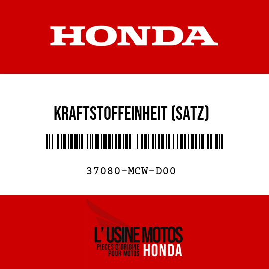 image de 37080-MCW-D00 KRAFTSTOFFEINHEIT (SATZ)
