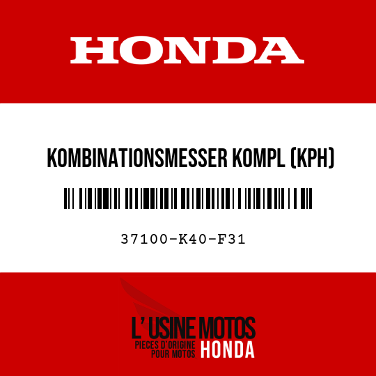 image de 37100-K40-F31 KOMBINATIONSMESSER KOMPL (KPH)