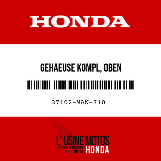 image de 37102-MAN-710 GEHAEUSE KOMPL, OBEN