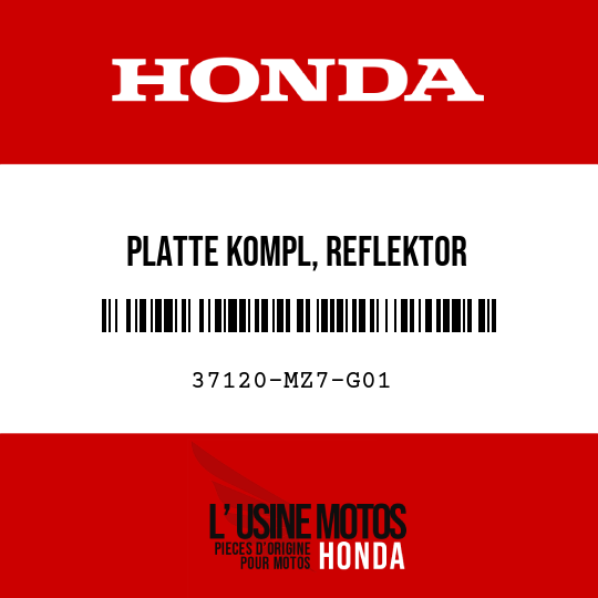 image de 37120-MZ7-G01 PLATTE KOMPL, REFLEKTOR