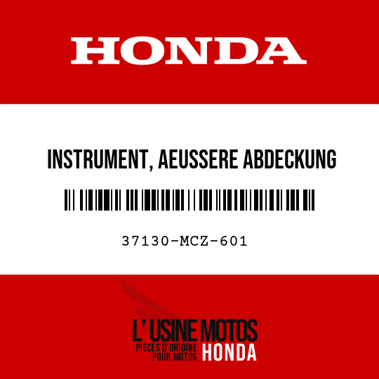 image de 37130-MCZ-601 INSTRUMENT, AEUSSERE ABDECKUNG