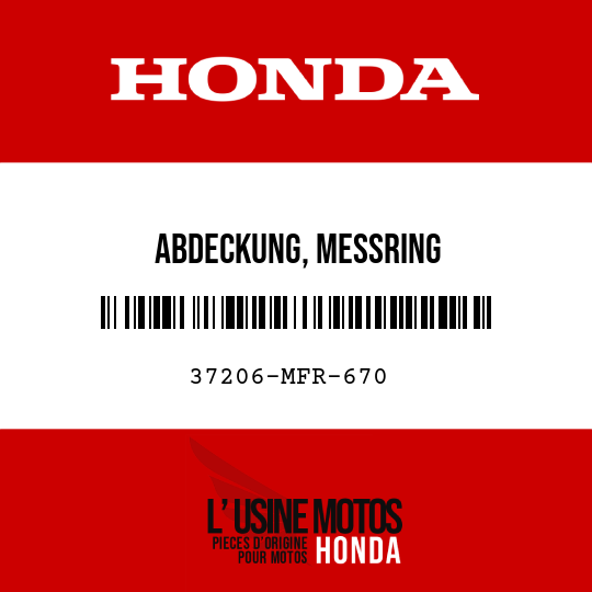 image de 37206-MFR-670 ABDECKUNG, MESSRING