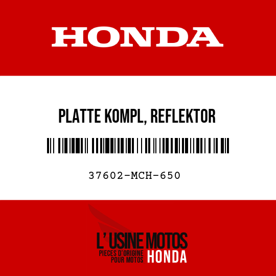 image de 37602-MCH-650 PLATTE KOMPL, REFLEKTOR