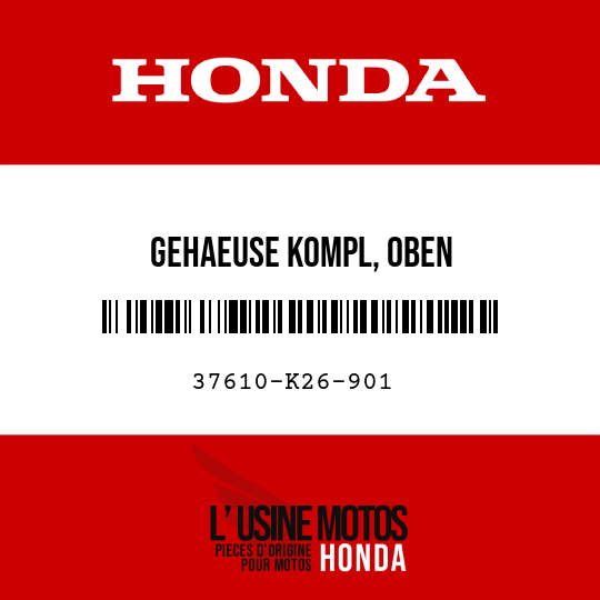 image de 37610-K26-901 GEHAEUSE KOMPL, OBEN