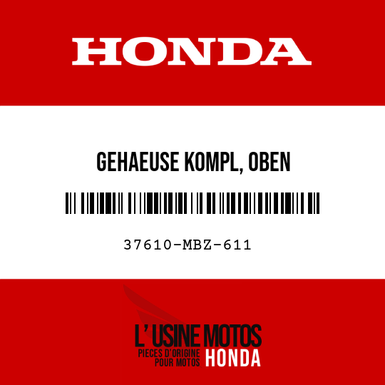 image de 37610-MBZ-611 GEHAEUSE KOMPL, OBEN