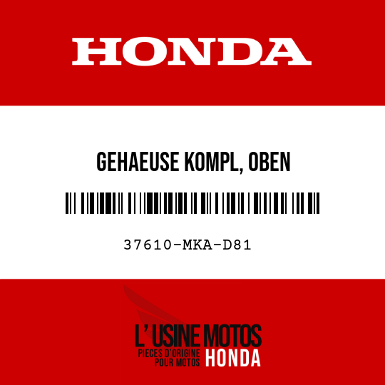 image de 37610-MKA-D81 GEHAEUSE KOMPL, OBEN