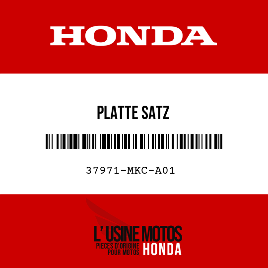 image de 37971-MKC-A01 PLATTE SATZ