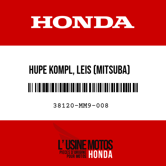 image de 38120-MM9-008 HUPE KOMPL, LEIS (MITSUBA)