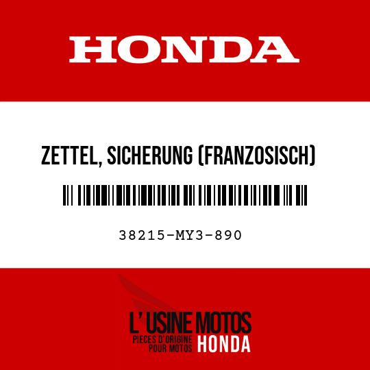 image de 38215-MY3-890 ZETTEL, SICHERUNG (FRANZOSISCH)