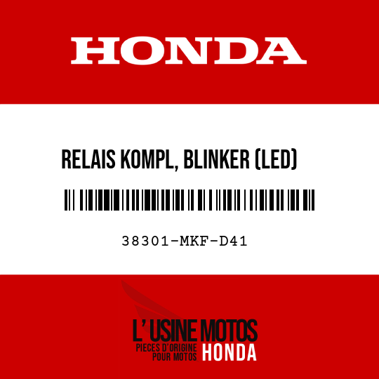 image de 38301-MKF-D41 RELAIS KOMPL, BLINKER (LED)