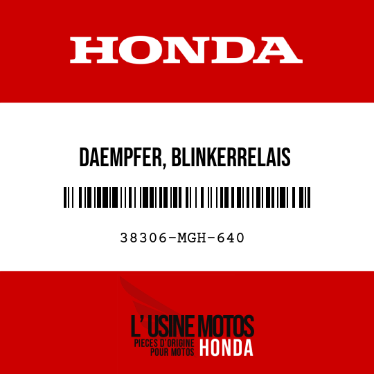 image de 38306-MGH-640 DAEMPFER, BLINKERRELAIS