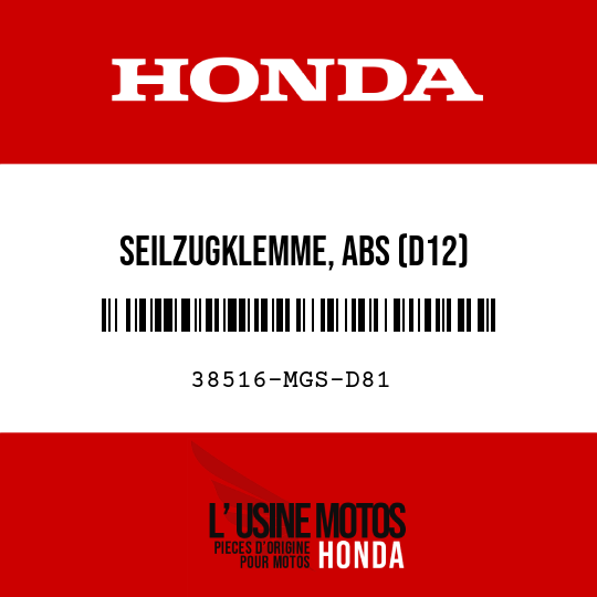 image de 38516-MGS-D81 SEILZUGKLEMME, ABS (D12)