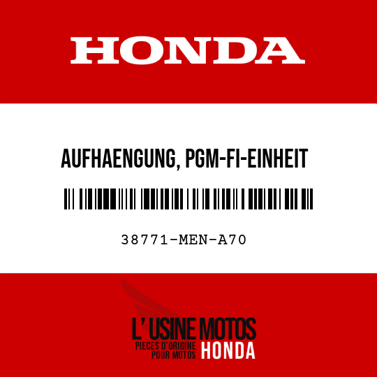 image de 38771-MEN-A70 AUFHAENGUNG, PGM-FI-EINHEIT