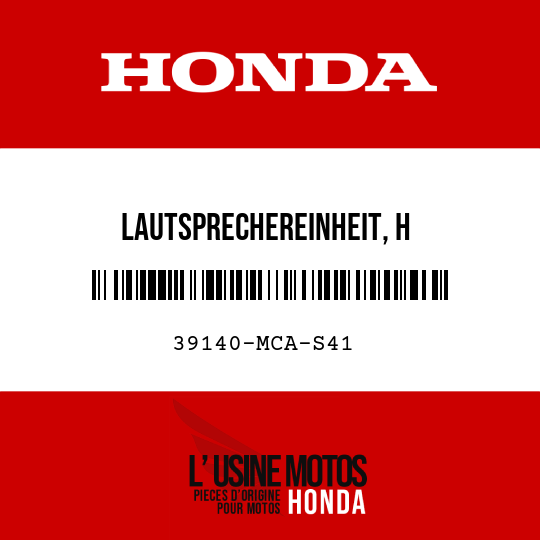 image de 39140-MCA-S41 LAUTSPRECHEREINHEIT, H