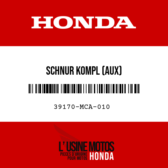 image de 39170-MCA-010 SCHNUR KOMPL (AUX)