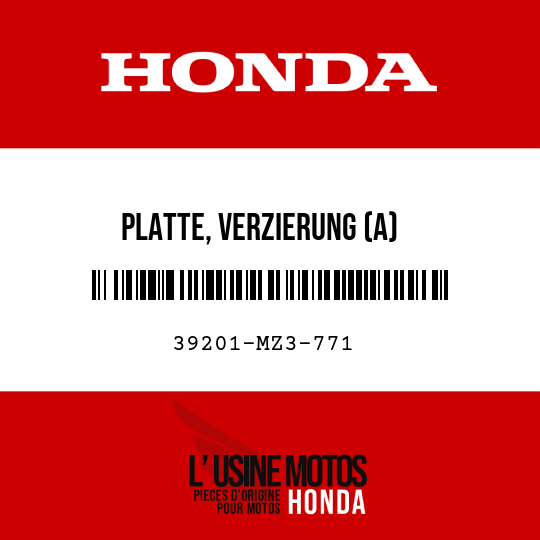 image de 39201-MZ3-771 PLATTE, VERZIERUNG (A)