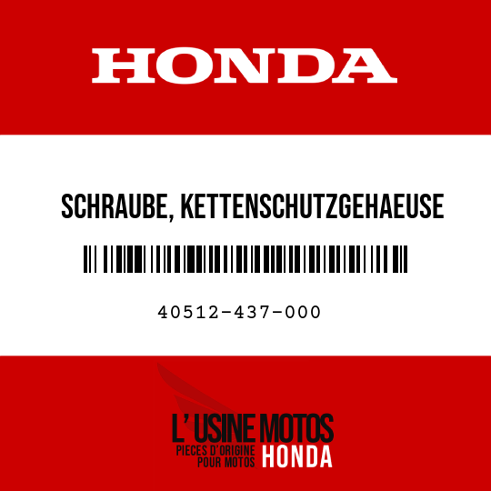 image de 40512-437-000 SCHRAUBE, KETTENSCHUTZGEHAEUSE