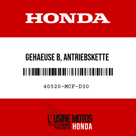 image de 40520-MCF-D30 GEHAEUSE B, ANTRIEBSKETTE