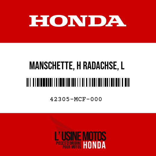 image de 42305-MCF-000 MANSCHETTE, H RADACHSE, L