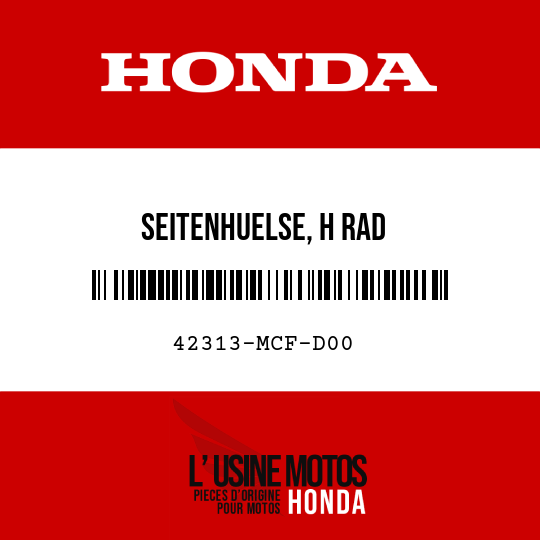 image de 42313-MCF-D00 SEITENHUELSE, H RAD